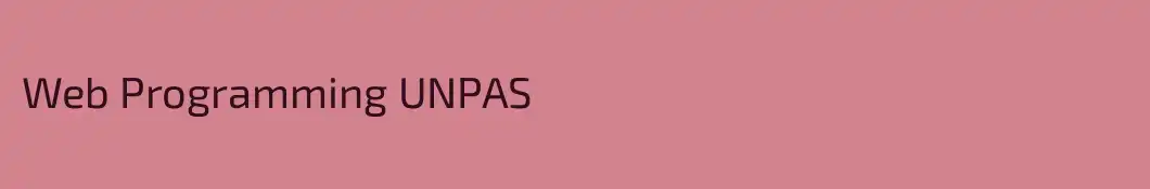 Web Programming UNPAS
